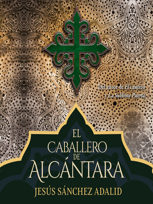 cover image of El caballero de Alcántara